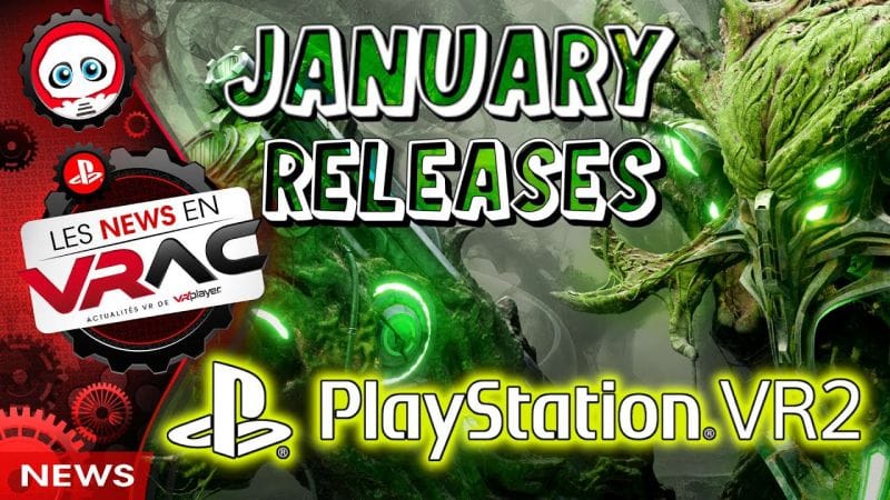 JANUARY PSVR2 GAMES | Jeux du mois Playstation VR2 | 2025