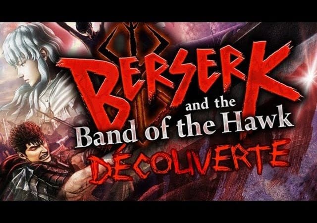 Découverte - Berserk and the Band of the Hawk (Berserk Musô)