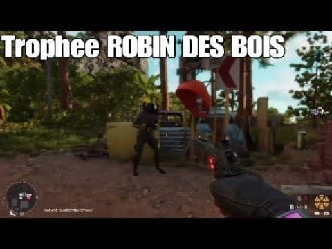 FARCRY 6 suite du guide Trophee ROBIN DES BOIS