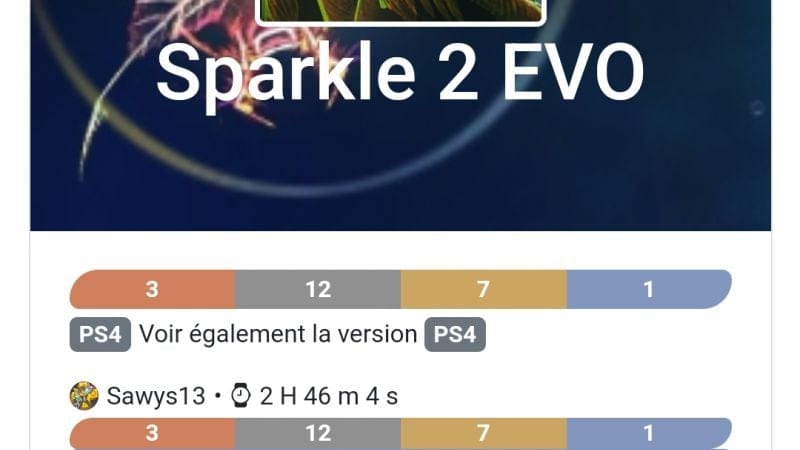 Platine 303 - Sparkle 2 EVO ps4 en 3h