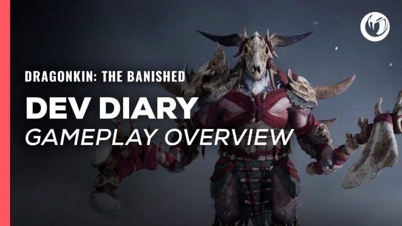Dragonkin: The Banished, le hack'n slash de Nacon, passera d'abord par une phase d'accès anticipé en mars prochain