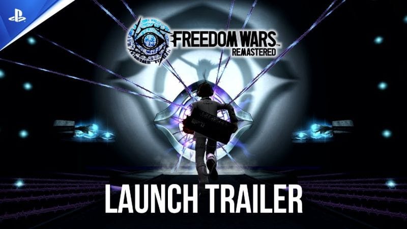 Freedom Wars Remastered - Trailer de lancement | PS5, PS4