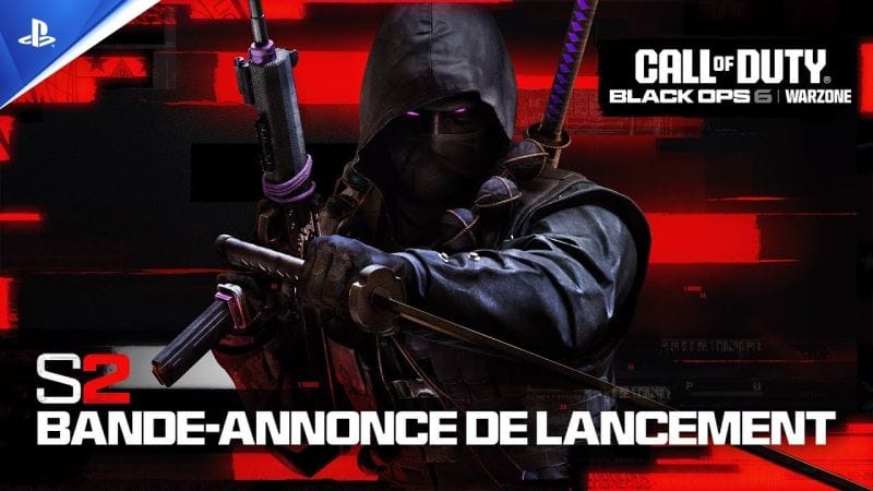 Call of Duty : Black Ops 6 & Warzone - Trailer de lancement de la Saison 2 | PS5, PS4