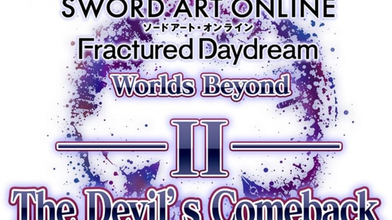 GEEKNPLAY - SWORD ART ONLINE Fractured Daydream - Un Nouveau DLC, un Character Pass et une Démo pour Nintendo Switch !
