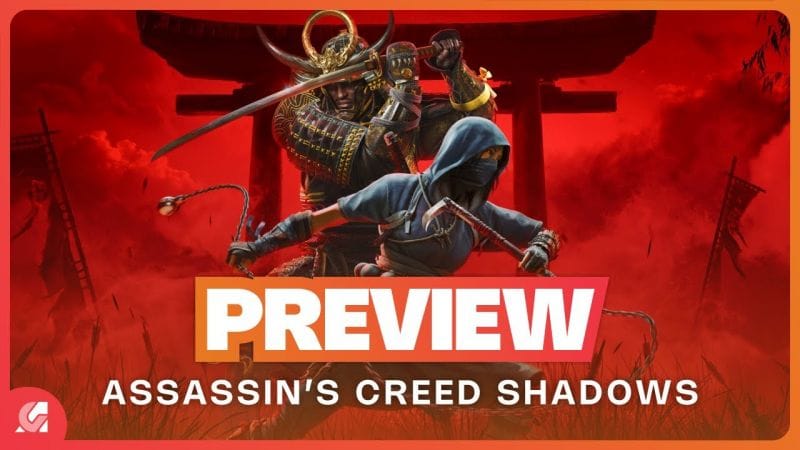 On a joué 4H à ASSASSIN'S CREED SHADOWS et on est rassuré ! PREVIEW