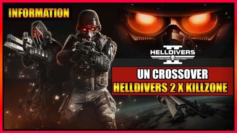 INFORMATION - UN CROSSOVER HELLDIVERS 2 X KILLZONE ! JE VOUS EXPLIQUE TOUT ! - PS5 - FR