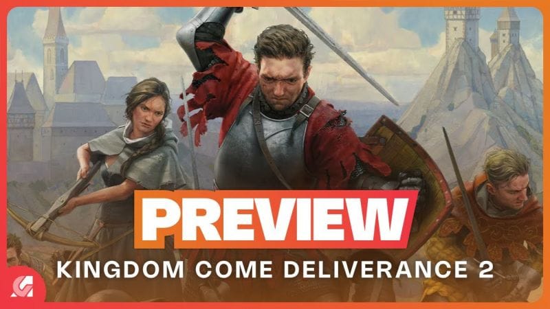 On a joué 10H à KINGDOM COME DELIVERANCE 2, un RPG énorme ! PREVIEW