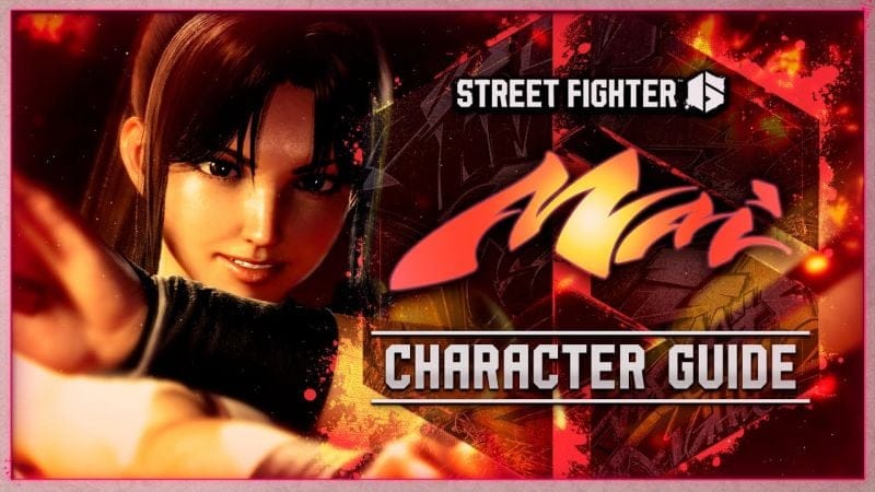 Street Fighter 6 - Guide Mai - PS5, PS4, XS X|S et PC (Steam)