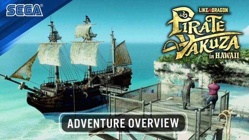 Like a Dragon: Pirate Yakuza in Hawaii | Adventure Overview Trailer