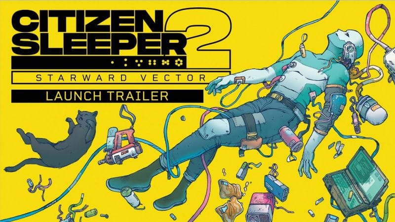 Citizen Sleeper 2: Starward Vector sort aujourd'hui, le RPG s'offre une dernière bande-annonce pour la route