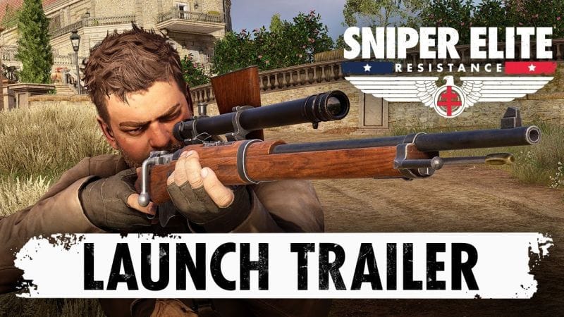 Sniper Elite: Resistance - Launch Trailer