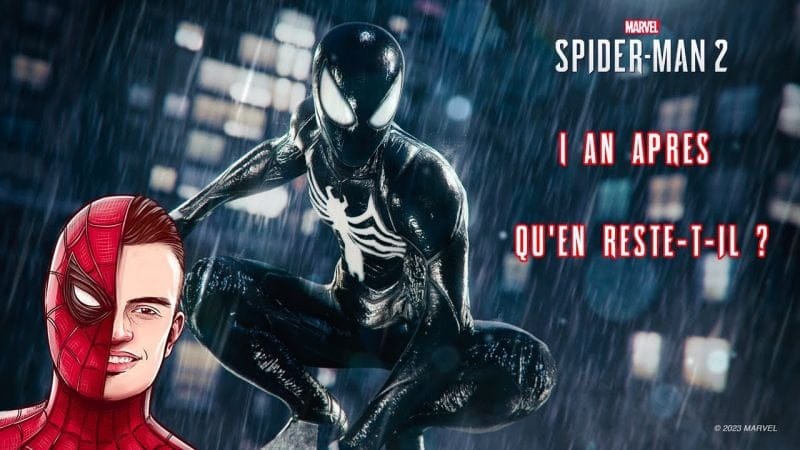 Marvel’s Spider-Man 2 | Après plus d'un an, qu'en reste-t-il ?