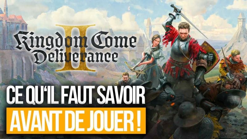 Kingdom Come Deliverance 2 : Histoire, Combats, Monde Ouvert..Tout savoir sur le GROS RPG de Février