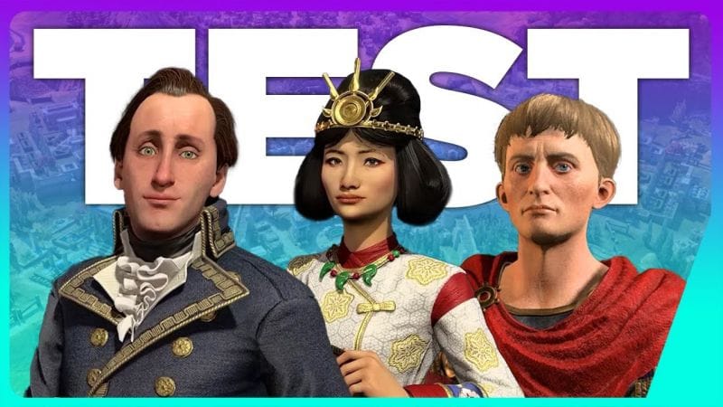 TEST Civilization 7 change tout et prend des risques, mais est-ce vraiment pour le mieux ? 🔵 TEST