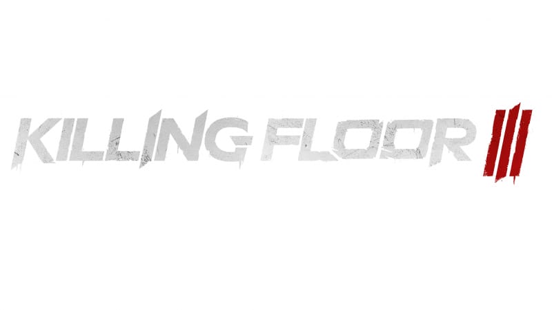 Killing Floor 3 arrive en mars et ouvre ses précommandes | News  - PSthc.fr