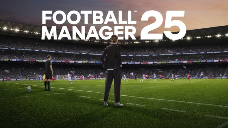 Football Manager 25 - Le jeu est officiellement annulé , une décision difficile, mais respectueuse des joueurs