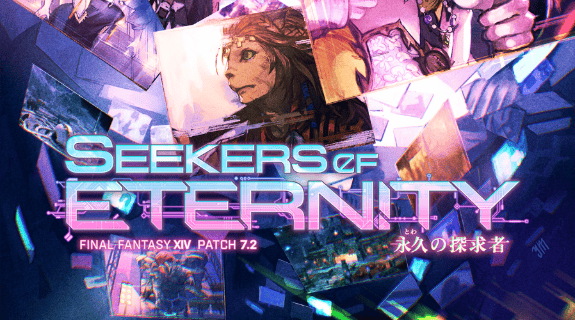 GEEKNPLAY - Final Fantasy XIV Online - Découvrez le patch Seekers of Eternity