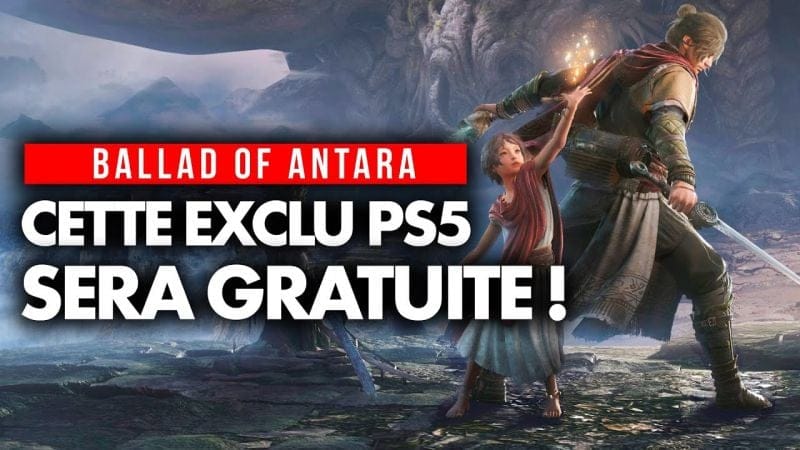 Ballad of Antara : Tout savoir sur cette NOUVELLE EXCLU PS5 qui sera GRATUITE ! 💥