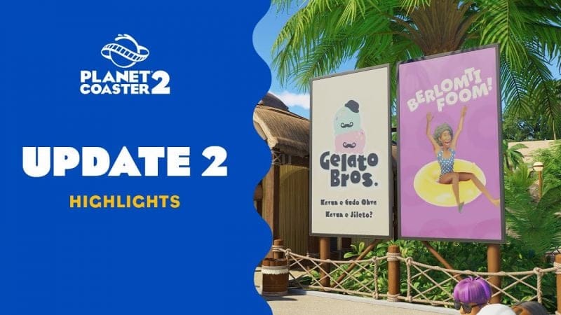 Planet Coaster 2 | Update 2 Highlights