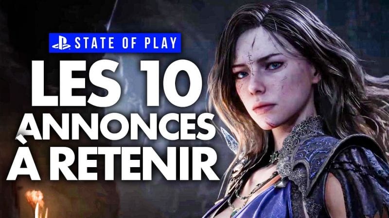 STATE OF PLAY : Les 10 ANNONCES IMPORTANTES à retenir 💥 (Borderlands 4, Days Gone, Hell is Us...)