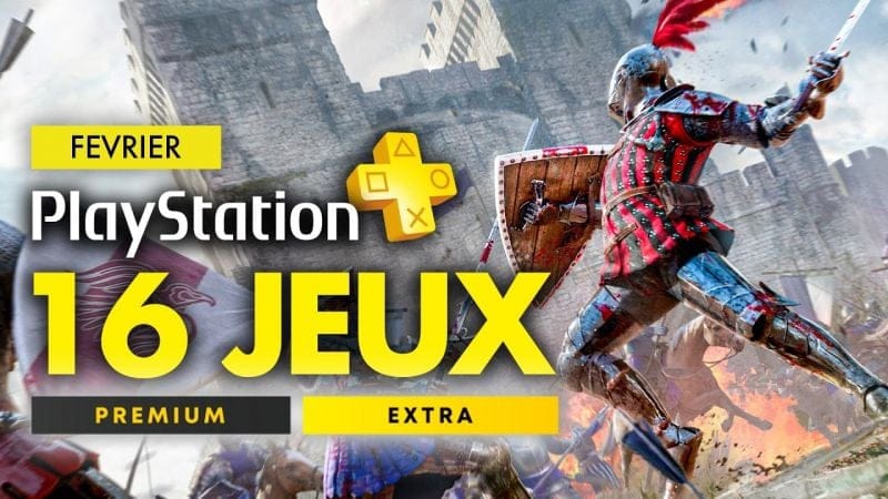PlayStation Plus PS4 & PS5 | FÉVRIER 2025 : Les JEUX du PS Plus Extra & Premium ! 🔥