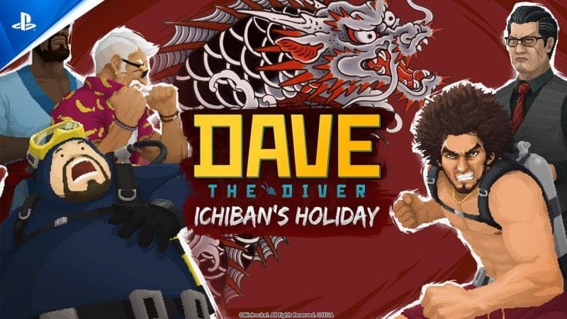 Dave the Diver - Ichiban's Holiday DLC Announcement Trailer | PS5 & PS4 Games