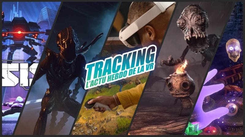 Tracking L'actu VR #245 : Civilisation VII, State of Play & PSVR 2, Alien Rogu Incursion sur Quest..