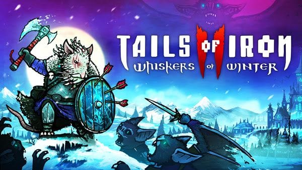 GEEKNPLAY - TEST - Tails of Iron 2 : Whiskers of Winter