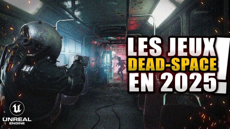 Les 10 Prochains Jeux comme DEAD SPACE Incroyables sous UNREAL ENGINE 5 en 2025 ! 🔥
