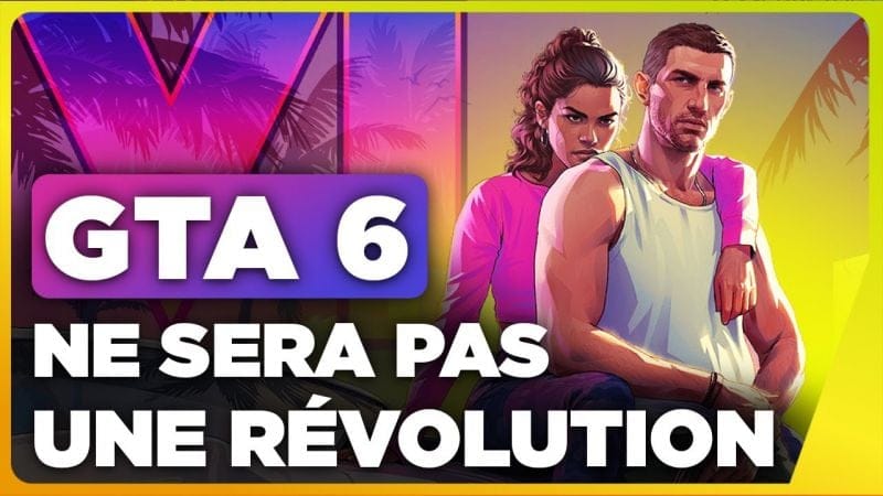 GTA 6 : Non, il ne va pas révolutionner le jeu vidéo, et voilà pourquoi