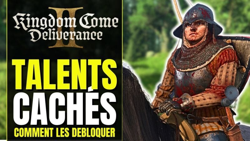 DÉBLOQUER LES ATOUTS CACHÉS dans Kingdom Come Deliverance 2 | Guide & Astuce KCD2 FR