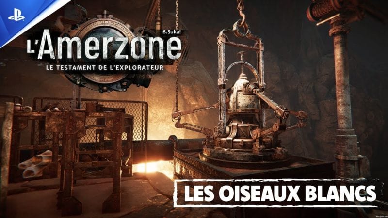 L’Amerzone – Le Testament de l’Explorateur - Les Oiseaux Blancs - VF | PS5