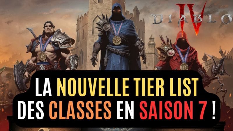 La Toute Dernière Tier List En Saison 7 Dans Diablo 4 (Plusieurs Classes En Fosse 150) !