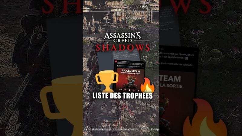 La liste des Trophées d'Assassin's Creed Shadows ! 🏆 prêt à faire le platine ?