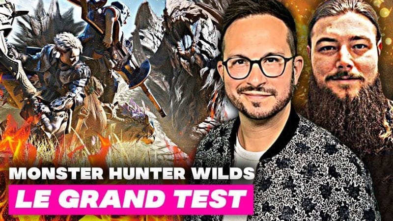 Monster Hunter Wilds le Grand Test ⚔️ Le Meilleur Épisode ? Julien Chièze x Le Grand Malandrin