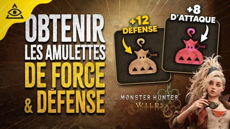 GUIDE-TUTO Monster Hunter Wilds : Comment obtenir les Amulettes de Force & Défense (RC16)