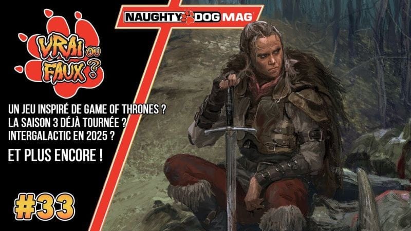 VRAI OU FAUX ? UN JEU INSPIRÉ DE GAME OF THRONES ? INTERGALACTIC EN 2025 ? LA SAISON 3 DÉJÀ TOURNÉE?