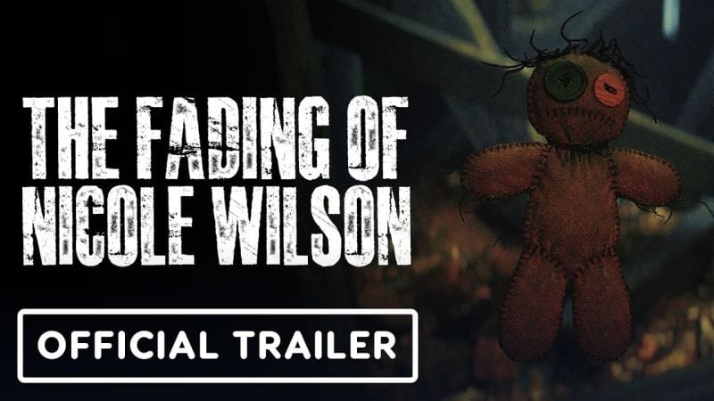 The Fading of Nicole Wilson, une aventure narrative « folk-horror » où l'on incarne une chasseuse de fantômes
