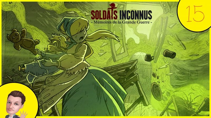 SOLDATS INCONNUS : Mémoires de la Grande Guerre #15 - SACRIFICE pour sauver ma FEMME et mon ENFANT