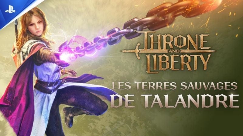THRONE AND LIBERTY - Trailer "Les terres sauvages de Talandre" - 4K | PS5