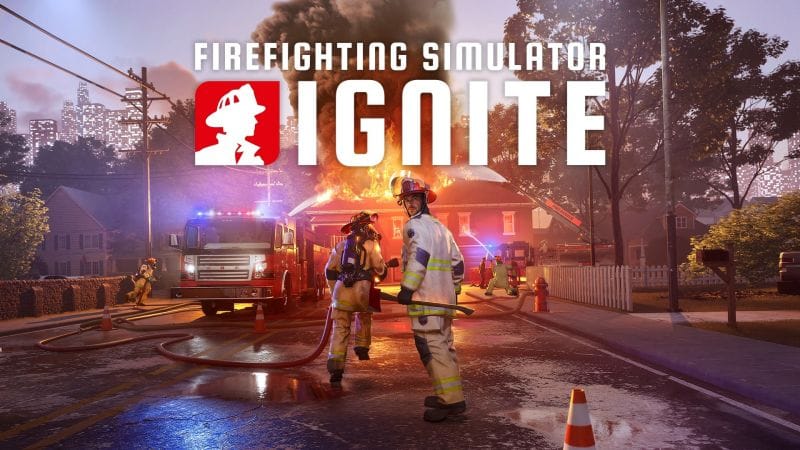 Firefighting Simulator: Ignite annoncé et vous permettra d'affronter les flammes dans une nouvelle simulation