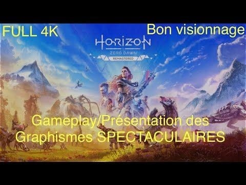 HORIZON ZREO DAWN REMASTERD GAMEPLAY/Graphisme