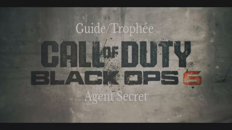 Black Ops 6 mission vendetta Guide/Trophée Agent Secret (Facile)