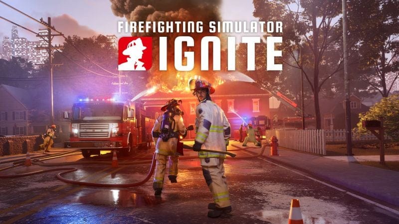 Firefighting Simulator: Ignite te permet de tester la vie d'un pompier