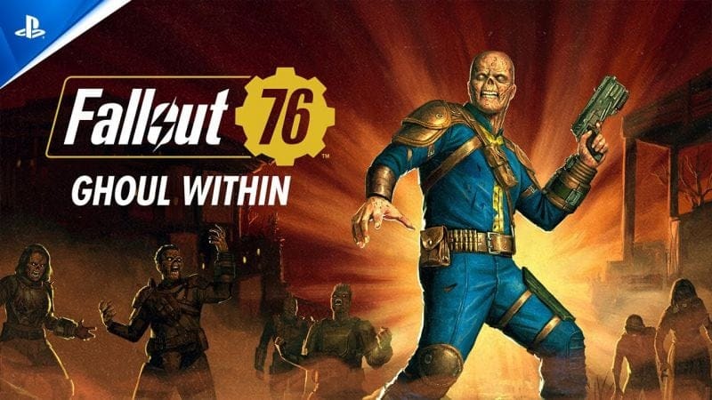 Fallout 76 - Ghoul Within Launch Trailer | PS5 & PS4 Games