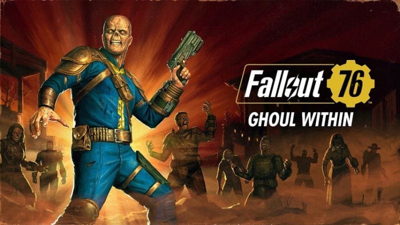 Fallout 76 : c'est l'heure de devenir une goule