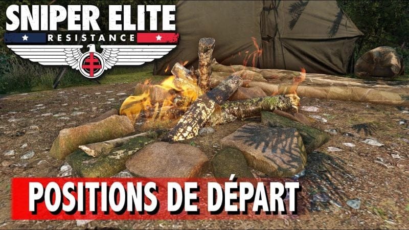 VENDETTA DANS LE VERCORS - TOUTES LES POSITIONS DE DÉPART Supplémentaires - SNIPER ELITE RESISTANCE