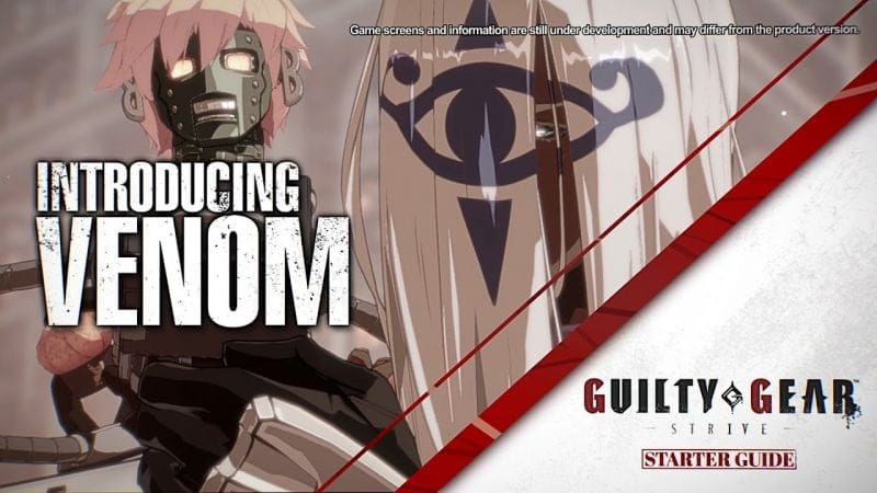 Guilty Gear Strive accueille aujourd'hui Venom, nouveau personnage de sa saison 4