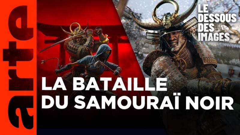 Assassin's Creed Shadows : le samouraï noir fait polémique - Le dessous des images - ARTE