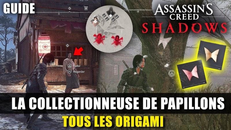 Assassin's Creed Shadows : La collectionneuse de Papillons (Emplacement des Origami) Solution